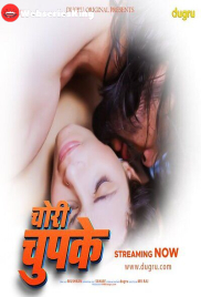 Chori Chupke Dugru Uncut Short Film (2024)