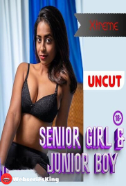 Senior Girl and Junior Boy Xtreme Uncut Short Film (2024)