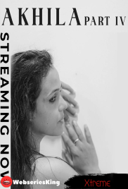 Akhila Part 4 Xtreme Uncut Short Film (2025)