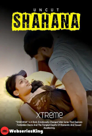 Shahana Uncut Xtreme Uncut Short Film (2025)