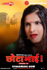 Chhota Bhai (E01) Uncutplus Uncut Web Series (2025)