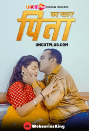 Pita Ka Pyar Uncutplus Uncut Short Film (2025)