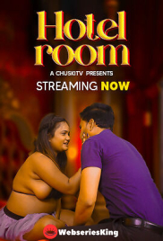 Hotel Room ChuskiTV Uncut Short Film (2024)