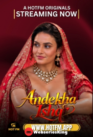 Andekha Ishq HotFM Hot Short Film (2026)