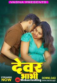 Dewar Bhabhi Vasna Hot Short Film (2026)