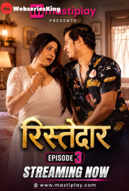 Ristedar 3 Mastiplay Hot Short Film (2026)