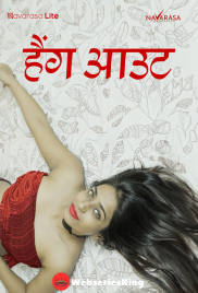 Hangout (E01) NavaRasa Hot Web Series (2024)
