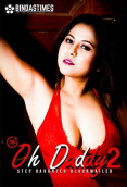 Oh Daddy 2 BindasTimes Uncut Short Film Movie