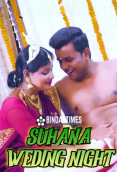 Suhana Weding Night BindasTimes Uncut Short Film
