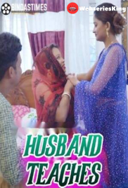 Husband Teaches BindasTimes Uncut Short Film (2025)