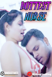 Hottest Nurse BindasTimes Uncut Short Film (2025)