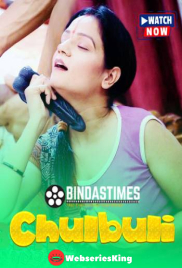 Chulbuli BindasTimes Uncut Short Film (2025)