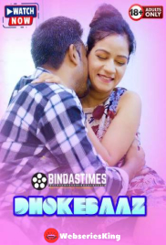 Dhokebaaz Aurat BindasTimes Uncut Short Film (2025)