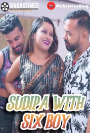 Sudipa With Six Boy BindasTimes Uncut Short Film (2025)