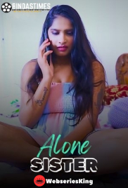 Alone Sister BindasTimes Uncut Short Film (2025)