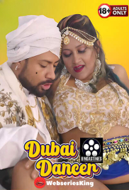 Dubai Dancer BindasTimes Uncut Short Film (2025)