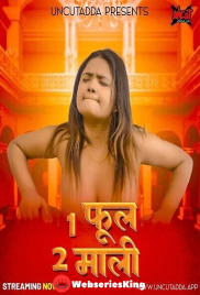 Ek Phool Do Maali UncutAdda Uncut Short Film (2025)
