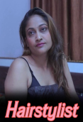 Hairstylist UnRated Uncut Short Film