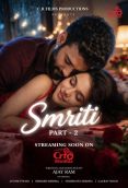 Smriti (E05) CRF Hot Web Series
