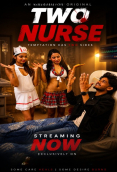 Two Nurse UnRated Uncut Short Film