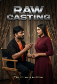 Raw Casting UnRated Uncut Short Film