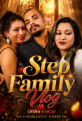 Step Family Vlog UnRated Uncut Short Film
