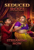 Seduced Rozi UnRated Uncut Short Film