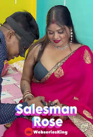 Salesman Rose UnRated Uncut Short Film (2025)