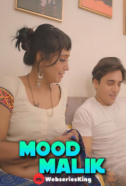 Mood Malik UnRated Uncut Short Film (2025)