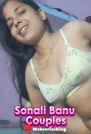 Sonali Banu Couples UnRated Uncut Short Film (2025)