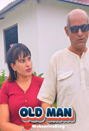 Old Man UnRated Uncut Short Film (2025)