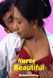 Beautiful Nurse UnRated Uncut Short Film (2025)