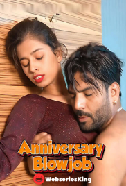Anniversary Blowjob UnRated Uncut Short Film (2025)