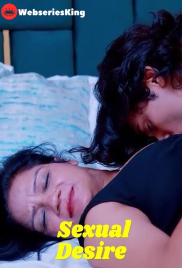 Sexual Desire UnRated Uncut Short Film (2025)