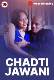 Chadti Jawani UnRated Uncut Short Film (2025)