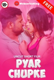 Pyaar Chupke UnRated Uncut Short Film (2025)