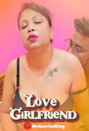 Love Girlfriend UnRated Uncut Short Film (2025)