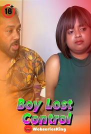 Boy Lost Control UnRated Uncut Short Film (2025)