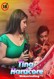 Tina Hardcore UnRated Uncut Short Film (2025)