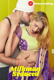 Milkman Seduced UnRated Uncut Short Film (2025)