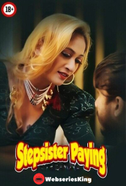 Stepsister Paying UnRated Uncut Short Film (2025)