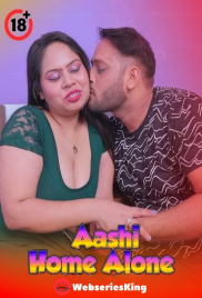 Home Alone Aashi UnRated Uncut Short Film (2026)