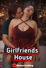 Girlfriends House UnRated Uncut Short Film (2026)