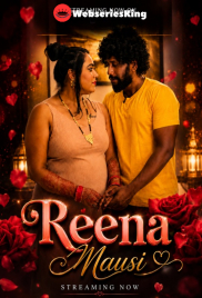 Reena Mausi UnRated Uncut Short Film (2026)
