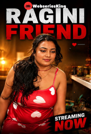 Ragini Friend UnRated Uncut Short Film (2026)