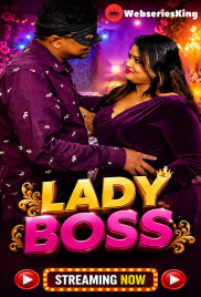 Lady Boss UnRated Uncut Short Film (2026)