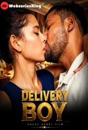 Delivery Boy UnRated Uncut Short Film (2026)