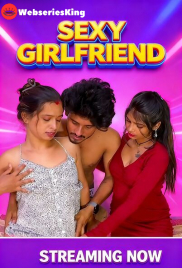Sexy Girlfriend UnRated Uncut Short Film (2026)