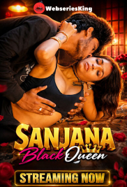 Sanjana BlackQueen UnRated Uncut Short Film (2026)