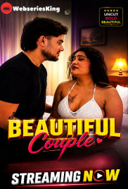Beautiful Couple UnRated Uncut Short Film (2026)